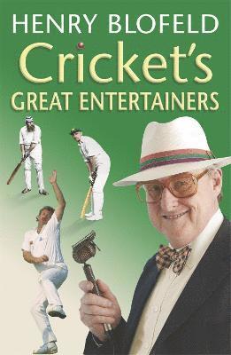 Henry Blofeld - Cricket's Great Entertainers, Häftad. Tillgänglighet: Lägg i varukorg