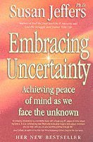 Embracing Uncertainty
