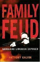 Anthony Galvin - Family Feud, Häftad