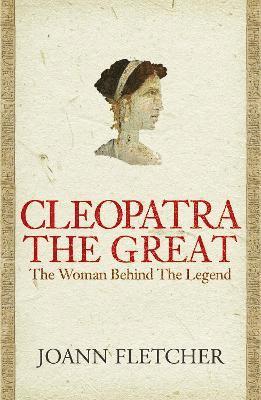 Joann Fletcher - Cleopatra the Great, Häftad. Tillgänglighet: Tillfälligt slut