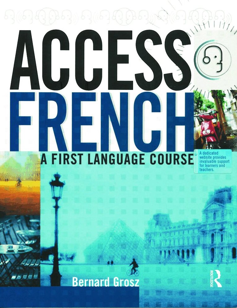 Bernard Grosz, Henriette Harnisch - Access French: Student Book, Häftad