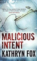Kathryn Fox - Malicious Intent, Häftad. Tillgänglighet: Lägg i varukorg