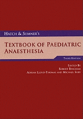 Hatch and Sumner's Textbook of Paediatric Anaesthesia