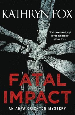 Kathryn Fox - Fatal Impact, Häftad. Tillgänglighet: Lägg i varukorg