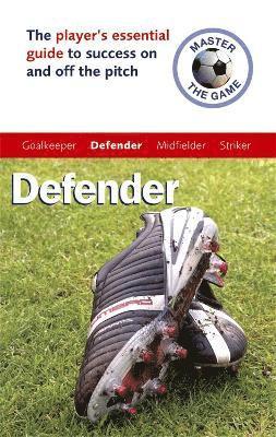 Master the Game: Defender av Paul Broadbent, Andy Allen, Andrew Allen