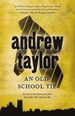 Andrew Taylor - Old School Tie, Häftad