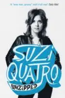 Suzi Quatro - Unzipped, Häftad. Tillgänglighet: Lägg i varukorg