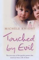 Touched by Evil