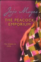 Jojo Moyes - Peacock Emporium, Häftad