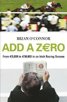 Brian O'connor - Add A Zero, Häftad. Tillgänglighet: Tillfälligt slut