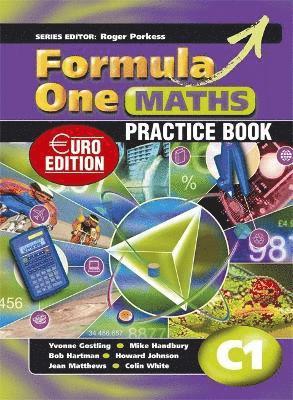 Roger Porkess - Formula One Maths Euro Edition Practice Book C1, Häftad