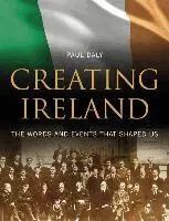 Paul Daly - Creating Ireland, Inbunden. Tillgänglighet: Tillfälligt slut