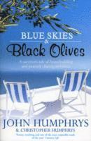 Blue Skies & Black Olives av John Humphrys