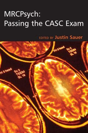 MRCPsych: Passing the CASC Exam