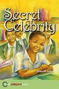 Hodder African Readers: Secret Celebrity