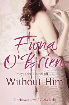 Fiona O'Brien - Without Him, Häftad. Tillgänglighet: Tillfälligt slut