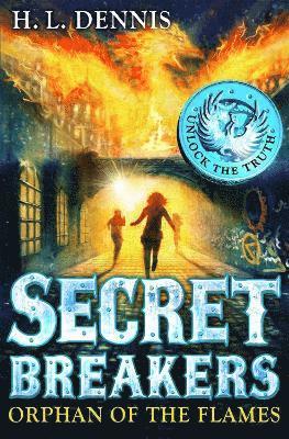 H.L. Dennis - Secret Breakers: Orphan of the Flames, Häftad. Tillgänglighet: Lägg i varukorg