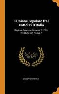 L'Unione Popolare fra i Cattolici D'Italia