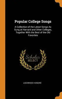 Lockwood Honoré - Popular College Songs, Inbunden. Tillgänglighet: Lägg i varukorg