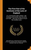 The First Part of the Institutes of the Laws of England