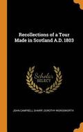 Recollections of a Tour Made in Scotland A.D. 1803