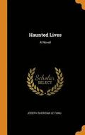 Haunted Lives