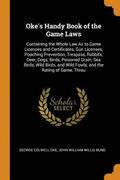 Oke's Handy Book of the Game Laws
