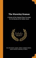 The Waverley Dramas