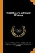 School Reports and School Efficiency