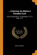 ... Criticism On Milton's Paradise Lost