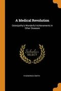 A Medical Revolution