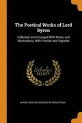 The Poetical Works of Lord Byron