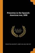 Princeton in the Spanish-American war, 1898