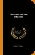 Feminism and Sex-extinction