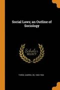 Social Laws; An Outline of Sociology