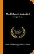 The History of Ancient Art