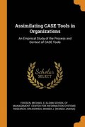 Assimilating CASE Tools in Organizations