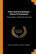 Votes And Proceedings - House Of Commons