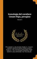 Iconologia del Cavaliere Cesare Ripa, Perugino; Volume 5