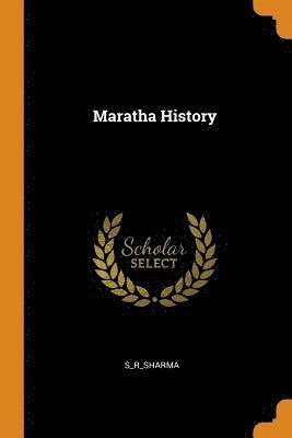 S_r_sharma S_r_sharma - Maratha History, Häftad