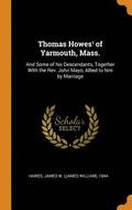 Thomas Howes(1) of Yarmouth, Mass.