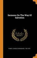 Sermons on the Way of Salvation