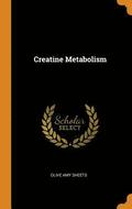 Creatine Metabolism