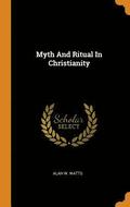 Myth and Ritual in Christianity