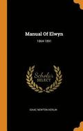 Manual Of Elwyn