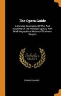 The Opera Guide