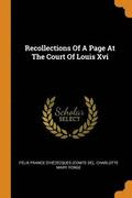 Recollections Of A Page At The Court Of Louis Xvi