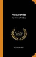 Wagner Lyrics