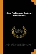 Eene Rechtsvraag Omtrent Handelszaken