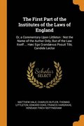 The First Part of the Institutes of the Laws of England